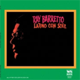  Ray BARRETTO Latino Con Soul 